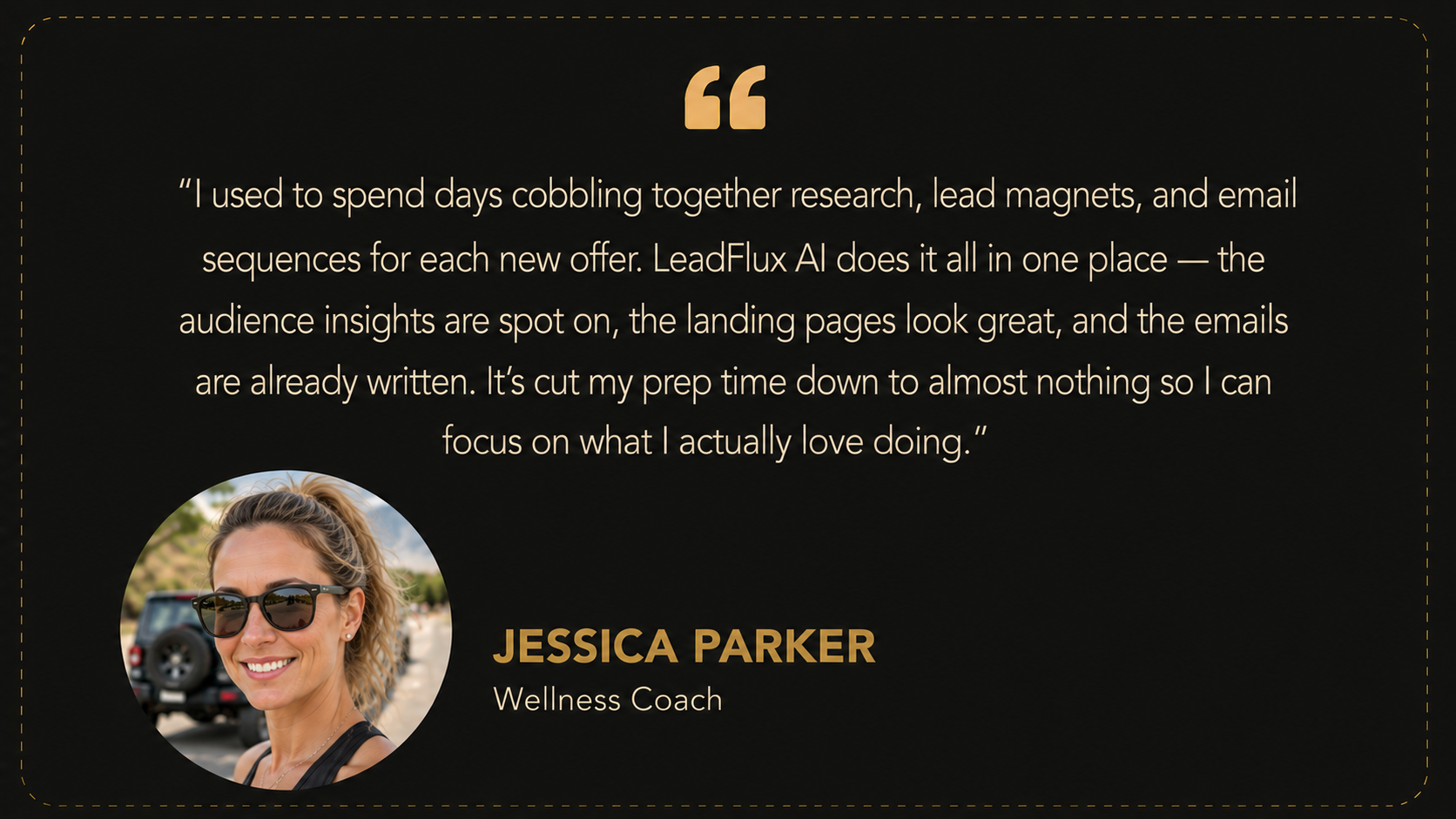 Testimonial from Jessica Parker, early-access tester
